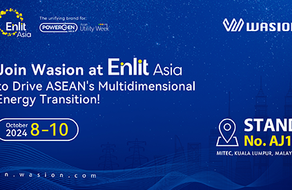 Join Wasion at Enlit Asia to Drive ASEAN's Multidimensional Energy Transition!